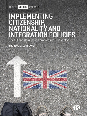cover image of Implementing Citizenship, Nationality and Integration Policies